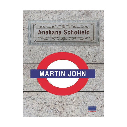 Martin John Anakana Schofield