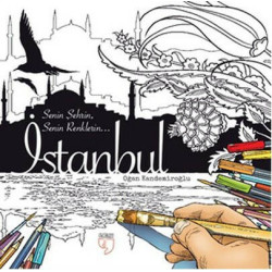 İstanbul Senin Şehrin Senin Renklerin  Kolektif