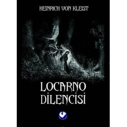 Locarno Dilencisi - H. Von Kleist