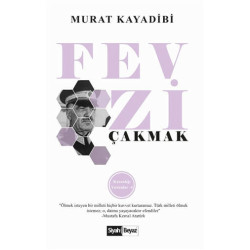 Fevzi Çakmak - Murat Kayadibi