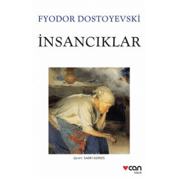 İnsancıklar - Fyodor Mihayloviç Dostoyevski