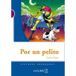 Por un Pelito (LG Nivel-1) İspanyolca Okuma Kitabı Cecilia Pisos