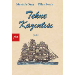 Tekne Kazıntısı Tülay Ferah