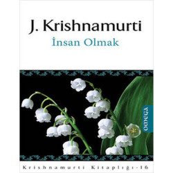 İnsan Olmak Jiddu Krishnamurti