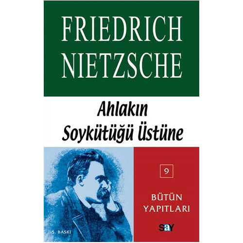 Ahlakın Soykütüğü Üstüne - Friedrich Wilhelm Nietzsche