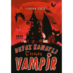 Beyaz Kanatlı Vampir 4 - Çürüyüş - Erkan İşeri