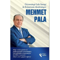 Üniversiteyi Gıda Sanayi İle Buluşturan Akademisyen Mehmet Pala