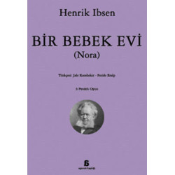 Bir Bebek Evi (Nora) Henrik Ibsen