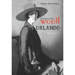 Orlando - Bir Yaşam Öyküsü Virginia Woolf