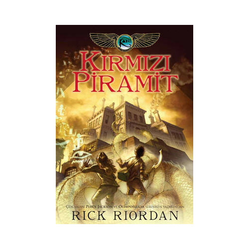 Kane Günceleri 1 - Kırmızı Piramit Rick Riordan