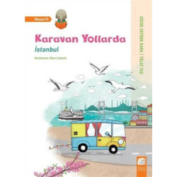 Karavan Yollarda-İstanbul Gözde Ertürk Kara