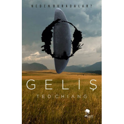 Geliş - Ted Chiang