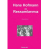 Hans Hofmann ve Ressamlarımız - Özkan Eroğlu