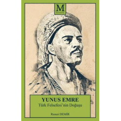 Yunus Emre - Türk Felsefesinin Doğuşu Remzi Demir
