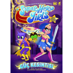 Süper Hero Girls - Güç Kesintisi Amy Wolfram