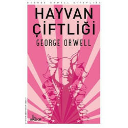 Hayvan Çiftliği - George Orwell Kitaplığı George Orwell