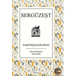 Sergüzeşt - Bez Ciltli Sami Paşazade Sezai