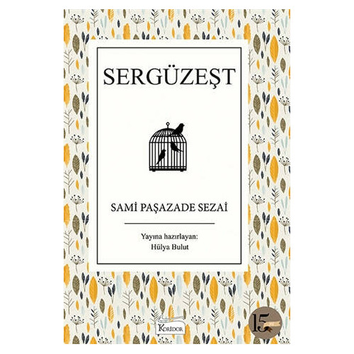 Sergüzeşt     - Sami Paşazade Sezai