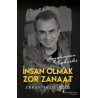 İnsan Olmak Zor Zanaat - Hayatımdan Sahneler Erhan Yazıcıoğlu