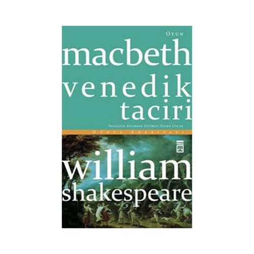 Macbeth Venedik Taciri William Shakespeare