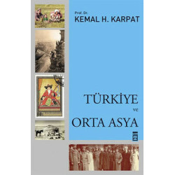 Türkiye ve Orta Asya Kemal...