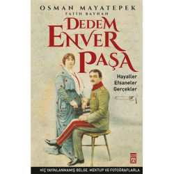 Dedem Enver Paşa Osman...