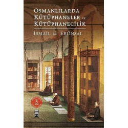 Osmanlılarda Kütüphaneler...