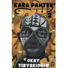 Kara Panter 2 - Kondo Özgürlük Yolunda Okay Tiryakioğlu