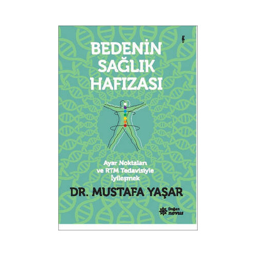 Bedenin Sağlık Hafızası Mustafa Yaşar