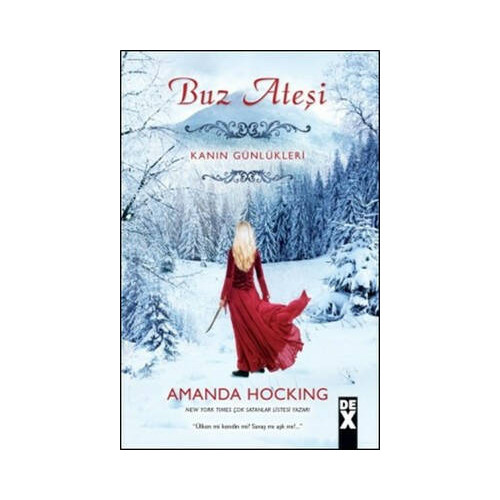 Kanın Günlükleri - Buz Ateşi Amanda Hocking
