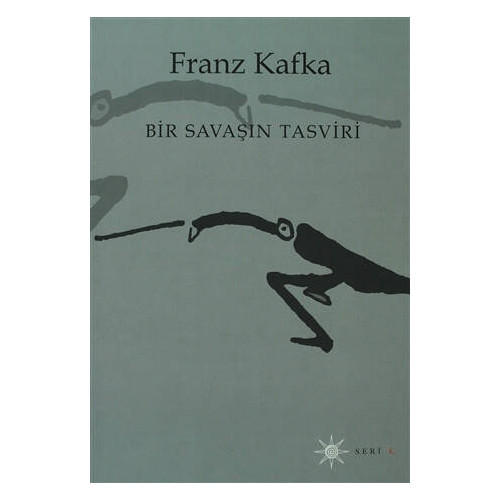 Bir Savaşın Tasviri - Franz Kafka