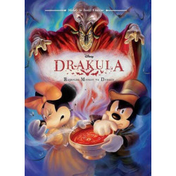 Disney Drakula: Başrolde Mickey ve Donald - Mickey ile Renkli Klasikler  Kolektif