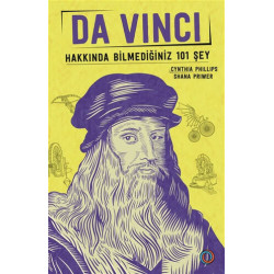 Da Vinci Hakkında Bilmediğiniz 101 Şey Cyhthia Phillips