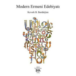 Modern Ermeni Edebiyatı Kevork B. Bardakjian