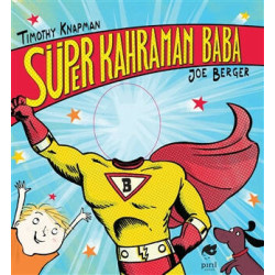 Süper Kahraman Baba - Timothy Knapman
