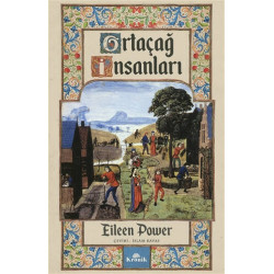 Ortaçağ İnsanları - Eileen Power