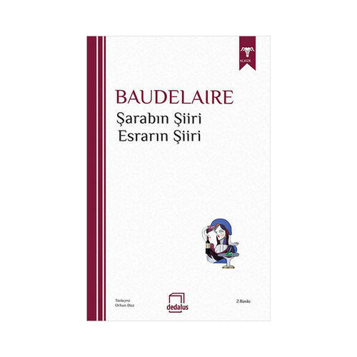Şarabın Şiiri & Esrarın Şiiri Charles Baudelaire