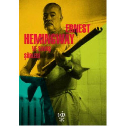 Ernest Hemingway ve Savaş Şiirleri