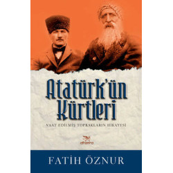 Atatürk'ün Kürtleri Fatih Öznur