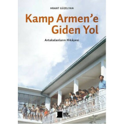 Kamp Armen'e Giden Yol -...