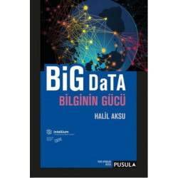 Big Data Bilginin Gücü...
