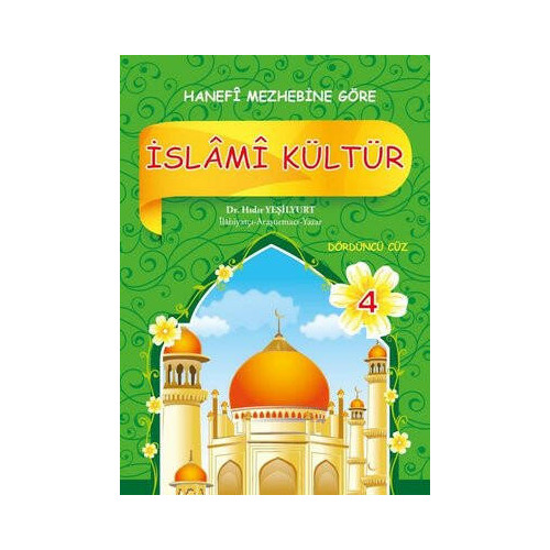 İslami Kültür - 4 Hanefi Mezhebine Göre Hıdır Yeşilyurt
