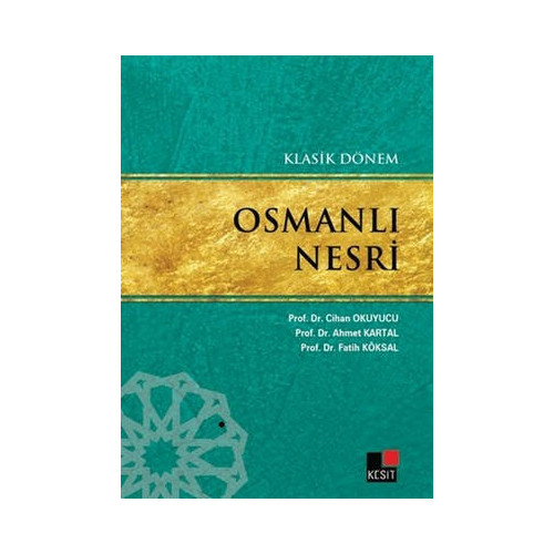 Klasik Dönem Osmanlı Nesri Cihan Okuyucu