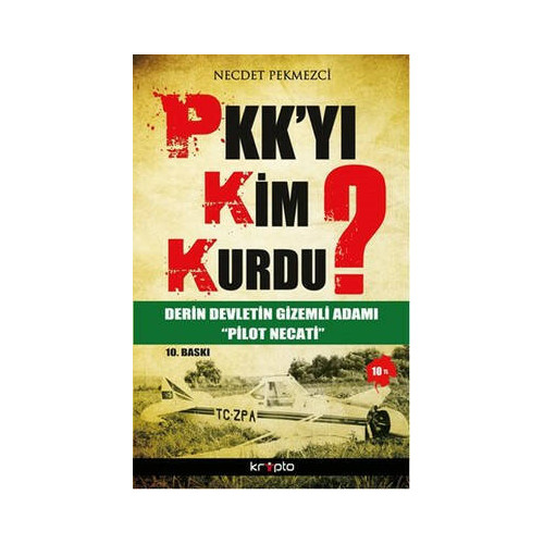 PKK'yı Kim Kurdu? Necdet Pekmezci