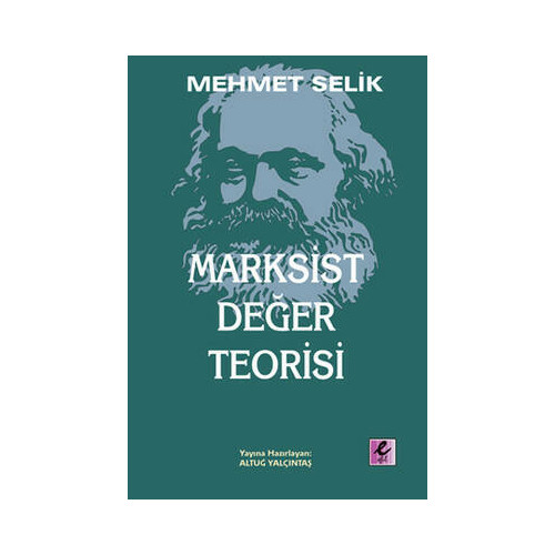 Marksist Değer Teorisi Mehmet Selik