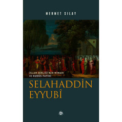 Selahaddin Eyyubi Mehmet Sılay