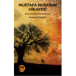 Mustafa Nusa'nın Hikayesi Kaan Çaydamlı