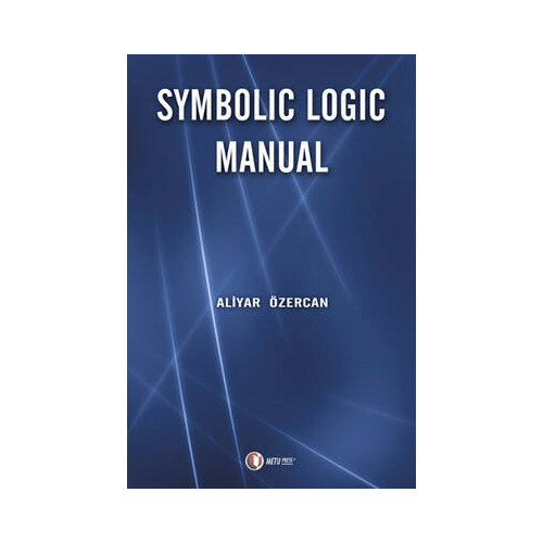 Symbolic Logic Manual Aliyar Özercan