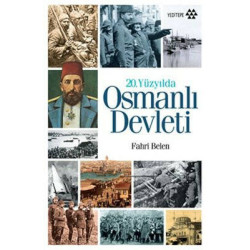 20. Yüzyılda Osmanlı...