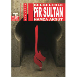 Belgelerle - Pir Sultan Hamza Aksüt
